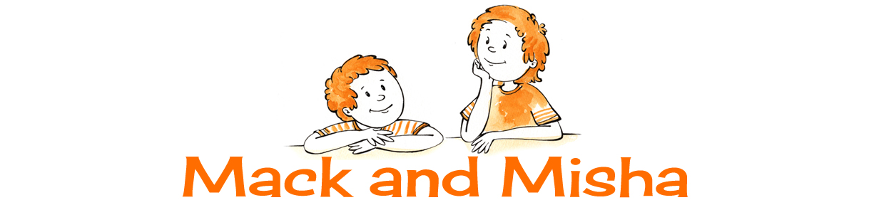 Mack and Misha